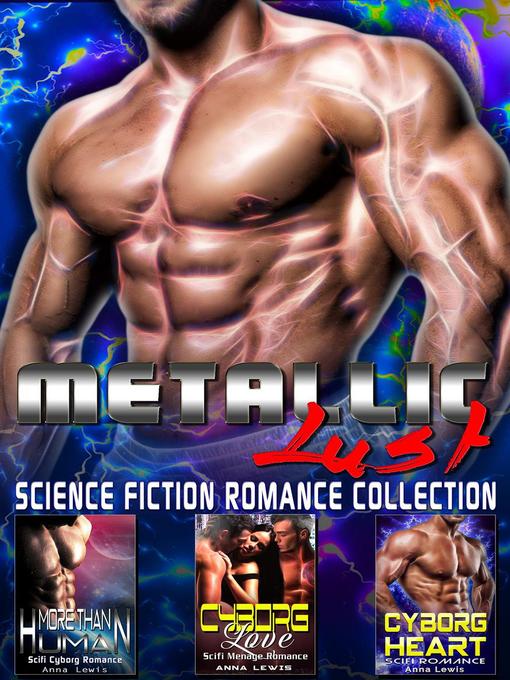 Title details for Metallic Lust by Anna Lewis - Available